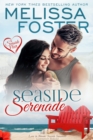 Seaside Serenade (A Seaside Flirt) - eBook