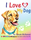 I Love My Dog - eBook