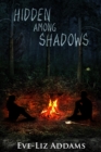 Hidden among Shadows - eBook