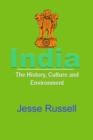 India: The History, Culture and Environment - eBook