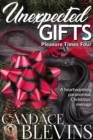 Unexpected Gifts: Pleasure Times Four - eBook