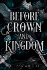Before Crown and Kingdom - eBook
