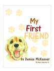 My First Friend - eBook