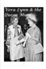 Vera Lynn and the Queen Mum - Book