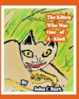 The Kitten Who Was One - of - A - Kind. - Book