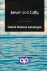 Jarwin and Cuffy - Book