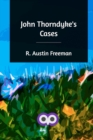 John Thorndyke's Cases - Book