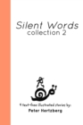 Silent Words : Collection 2 - Book