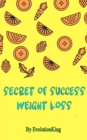 Secret of Success (Weight Loss) - Book