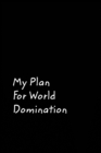 My Plan For World Domination - Book