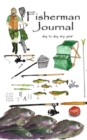Fisherman Journal : any year, day by day - Book