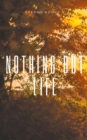 Nothing But Life - Book