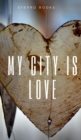 My city is love - Book