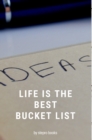 life is the best bucket list - Book