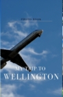 My trip to Wellington - Book