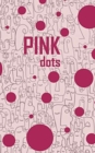 Pink Dots, Blank Write-in Notebook. - Book