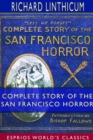 Complete Story of the San Francisco Horror (Esprios Classics) - Book