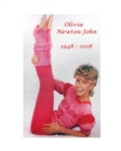 Olivia Newton-John 1948 : 2018 - Book