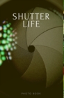 Shutter Life - Book