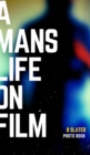 A Mans Life on Film - Book