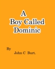 A Boy Called Dominic. - Book