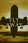 Fly Away - Book