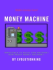 Money Machine - Book
