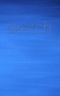 sketchBook Sir Michael Huhn artist designer edition : Sketchbook - Book