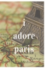 I Adore Paris - Book
