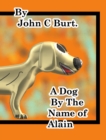A Dog by The Name of Alain. - Book