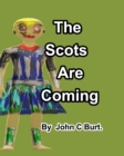 The Scots Are Coming. - Book