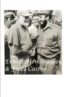 Ernest Hemingway and Fidel Castro - Book