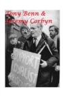 Tony Benn and Jeremy Corbyn - Book