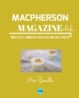 Macpherson Magazine Chef's - Receta Arroz con leche de coco - Book