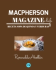 Macpherson Magazine Chef's - Receta Sopa de quinoa y verduras - Book