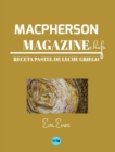 Macpherson Magazine Chef's - Receta Pastel de leche griego - Book