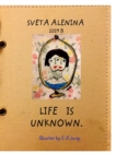 Life is Uknown. - Book