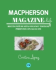 Macpherson Magazine Chef's - Receta Pate de setas vegano y tosta de pimientos con aguacate - Book