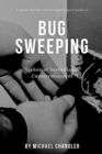 Technical Surveillance Countermeasures : A quick, reliable & straightforward guide to bug sweeping - Book