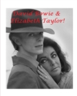 David Bowie and Elizabeth Taylor - Book