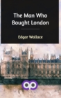 The Man Who Bought London - Book