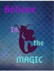 Believe In The Magic - Book