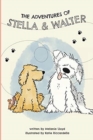 The Adventures of Stella and Walter - Book
