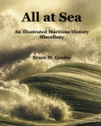 All at Sea. : An Illustrated Maritime History Miscellany - Book