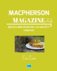 Macpherson Magazine Chef's - Receta Bizcocho de calabacin y naranja - Book