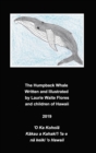 The Humpback Whale - Kohol&#257; - Book