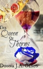 The Queen Of Thorns - Book