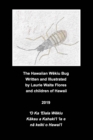 The Hawaiian W&#275;kiu Bug - Book