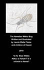 The Hawaiian W&#275;kiu Bug - Book