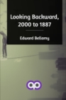 Looking Backward, 2000 to 1887 - Book